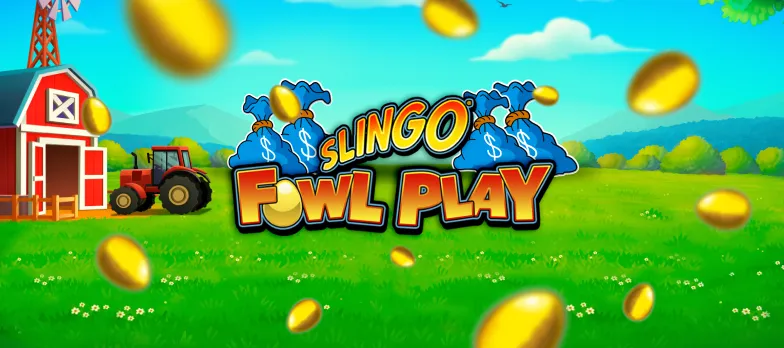 Slingo Fowl Play slot game Slingo Casino farmyard games farm gaming mrq online casino real money bets bales of hay barnyard