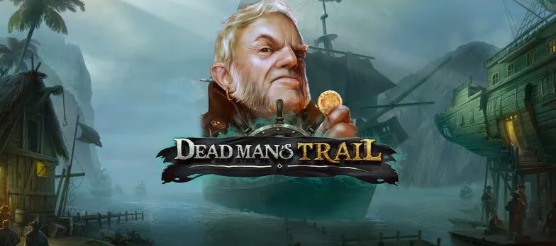 Dead Man's Trail slot game pirate games pirate treasure slots gold coins bonus treasure slot games real money bets no wagering casino pirate ship
