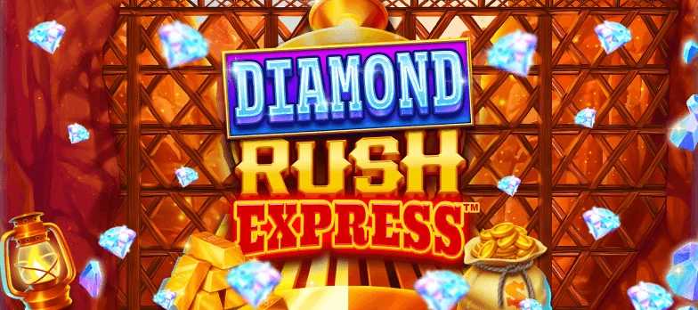 Diamond Rush Express Diamond Rush Express