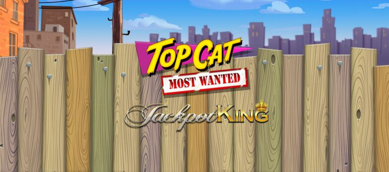 Top Cat Most Wanted Jackpot King slot game jackpot games jackpot king slots popular slot games most wanted list real money bets no wagering casino online