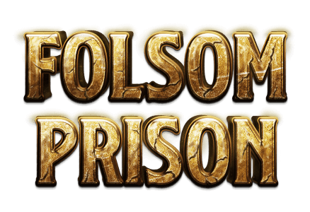 Folsom Prison