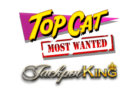 Top Cat Most Wanted Jackpot King slot game jackpot games jackpot king slots popular slot games most wanted list real money bets no wagering casino online