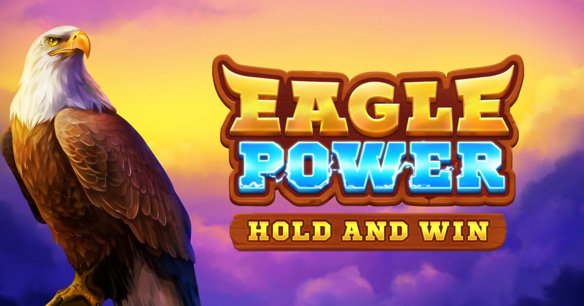 Eagle Power Hold and Win slot