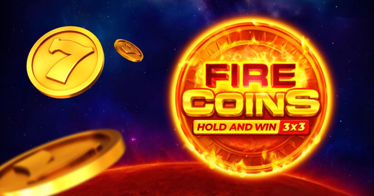 Coins on Fire