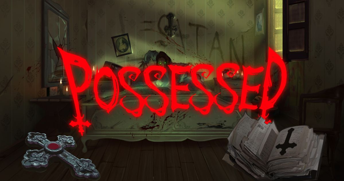 Possessed