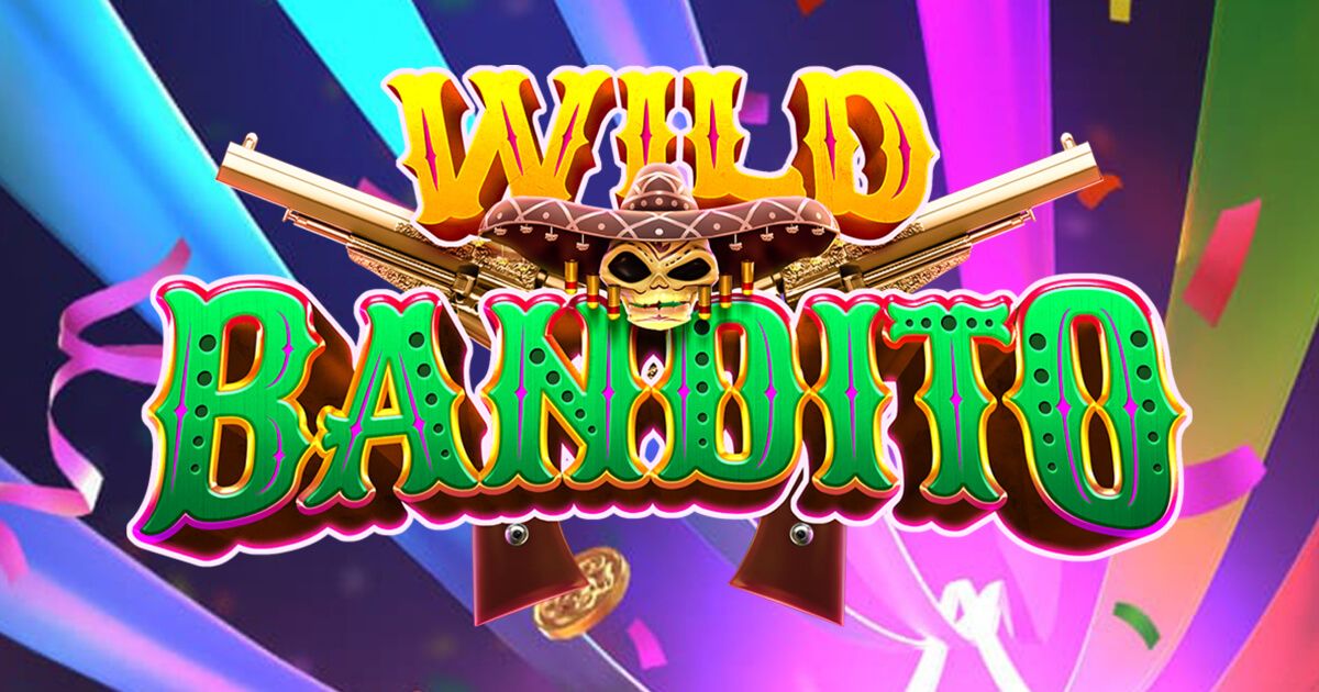 Play Wild Bandito Slot | 96.73% RTP | Online Casino Games